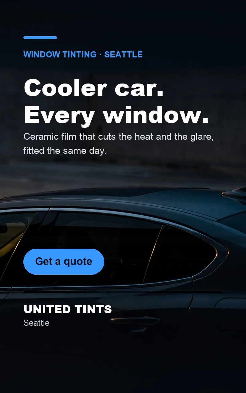 A paid slide for United Tints, a Seattle window tinting company, with a Get a quote button.